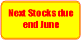 Next stocks due end June