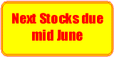 Next stocks due mid June