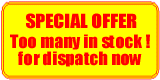 SPECIAL OFFER, we have too many instock, for dispatch now